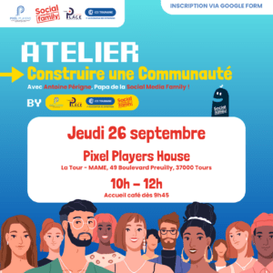 Atelier Construire une Communauté Pixel Players